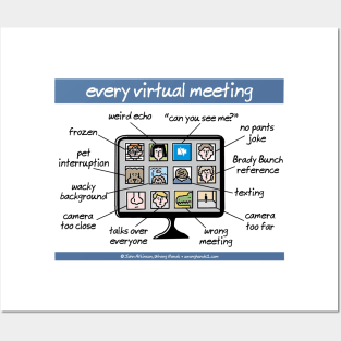 every virtual meeting Posters and Art